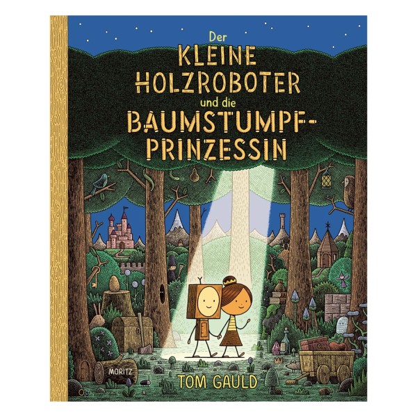 Der kleine Holzroboter und die Baumstumpfprinzessin