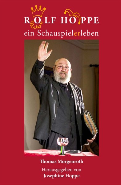 Rolf Hoppe - Ein Schauspielerleben