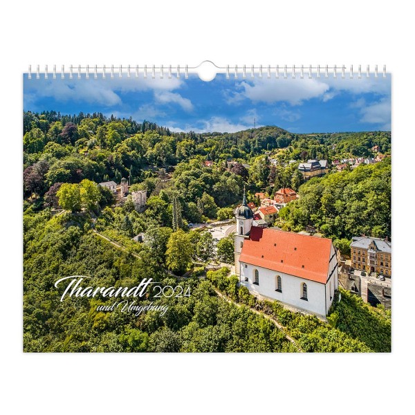 Kalender 2024 - Tharandt und Umgebung - 40 x 30 cm