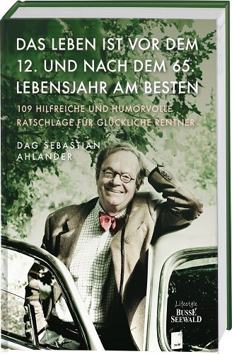 Das Leben ist vor dem 12. und nach dem 65. Lebensjahr am Besten