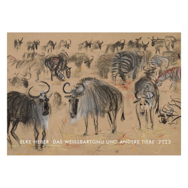 Kalender 2023 - Elke Heber - Das Weissbartgnu und andere Tiere