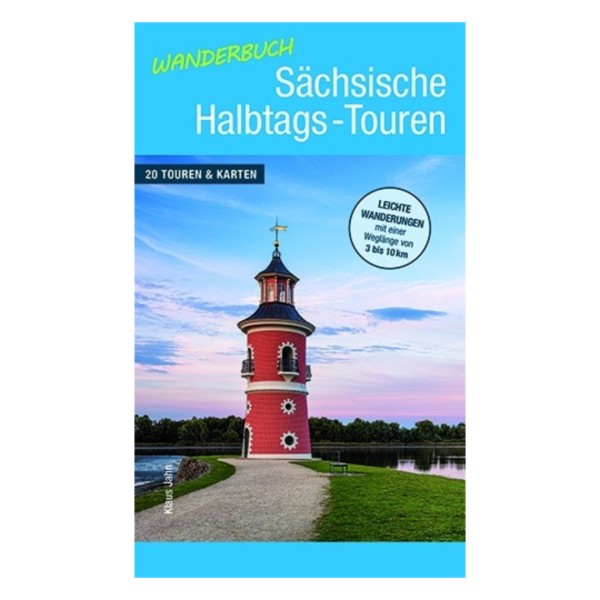 Wanderbuch Sächsische Halbtags-Touren