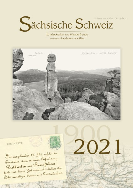 Sächsische Schweiz - Reisen vor einem Jahrhundert - 2021