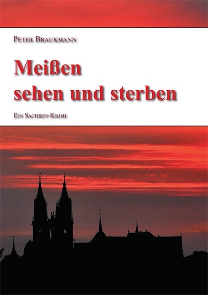 Meißen sehen und sterben