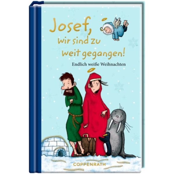Josef, wir sind zu weit gegangen!