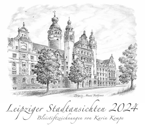 Kalender 2024 - Leipzig - Bleistiftzeichnungen von Karin Kempe