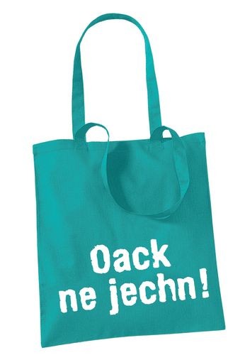 Stoffbeutel Oack ne jechn!