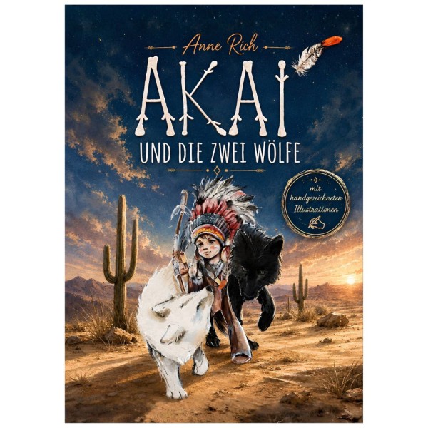 Akai und die zwei Wölfe - Kinderbuch - 2. Auflage
