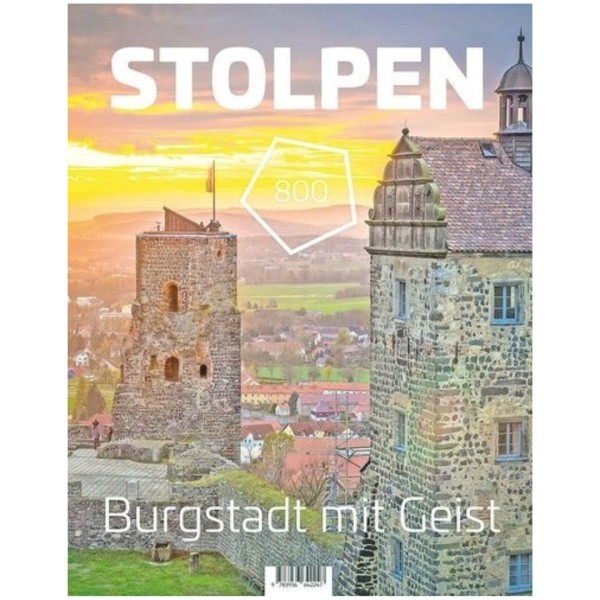 Stolpen 800 - Burgstadt mit Geist