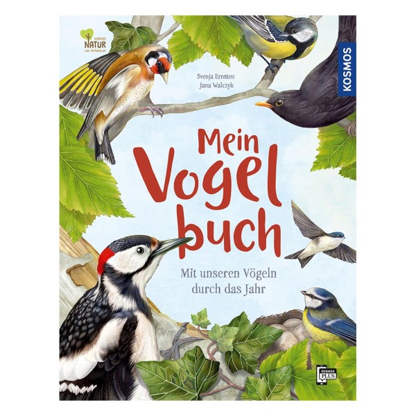 Mein Vogelbuch - Mit unseren Vögeln durch das Jahr