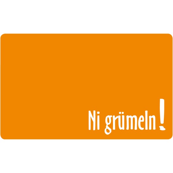 Frühstücksbrett "Ni grümeln!"