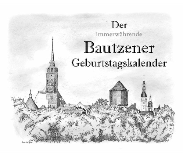 Geburtstagskalender - Bautzen - Bleistiftzeichnungen von Franz Sykora