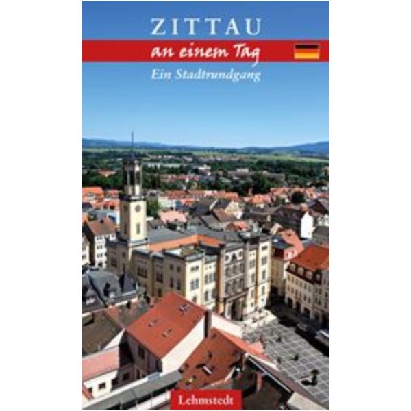 Zittau an einem Tag