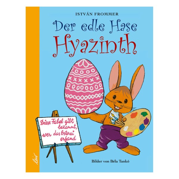 Der edle Hase Hyazinth